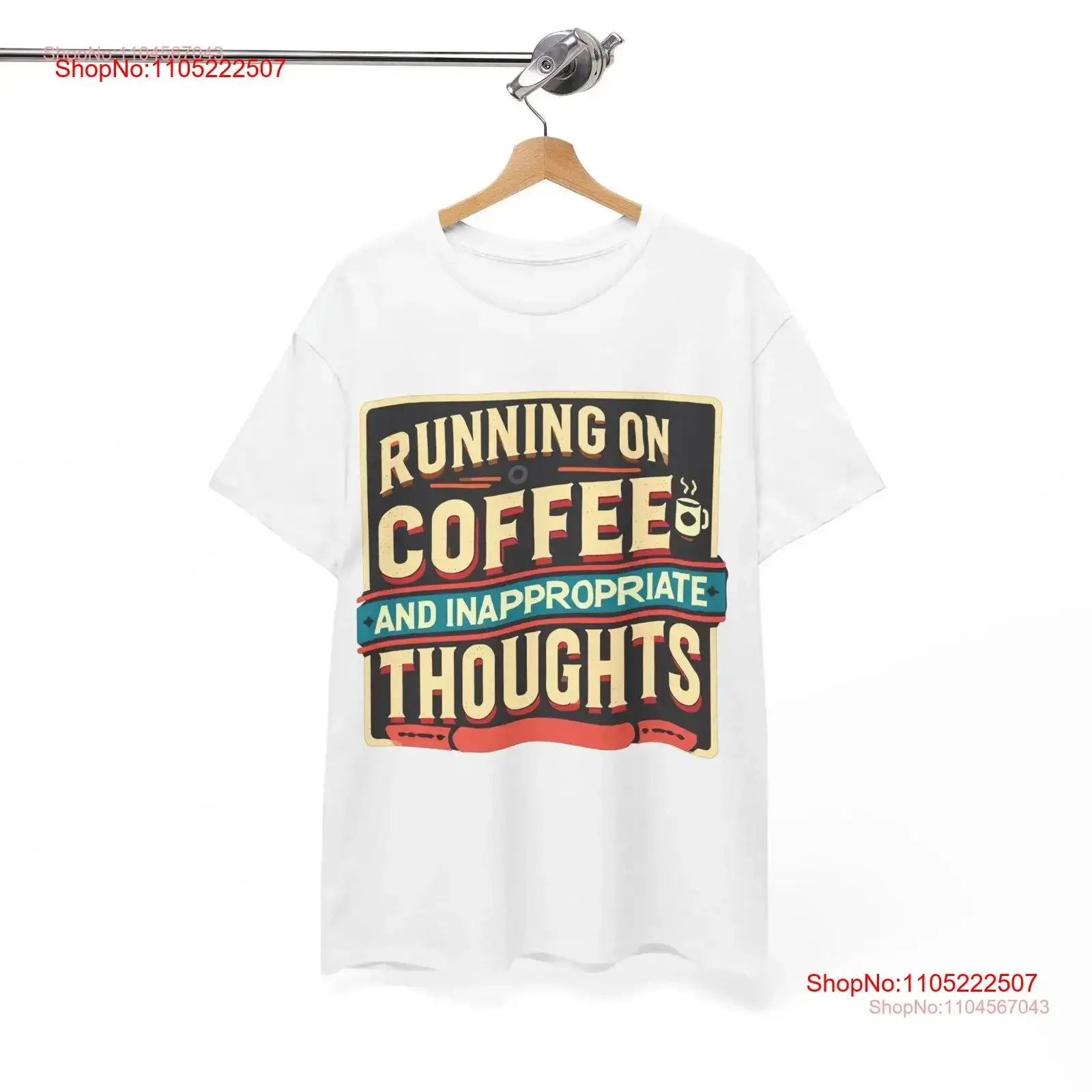

Running on Coffee and Inappropriate Thoughts Heavy Cotton T Shirt vintage Washed fashion streetwear Comfortable Versatile