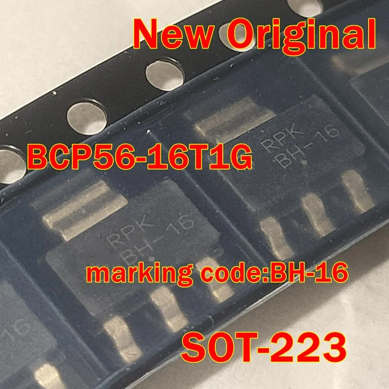 

1pcs to 100pcs BCP56-16T1G SOT-223 New Original marking code:BH-16 NPN Silicon Epitaxial Transistor