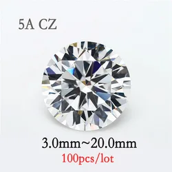 100pcs/lot 5A Quality 3.0~20mm Big Sizes CZ Loose White Cubic Zirconia Stone 4mm 5mm 6mm Round Cut CZ Synthetic Gems For Jewelry