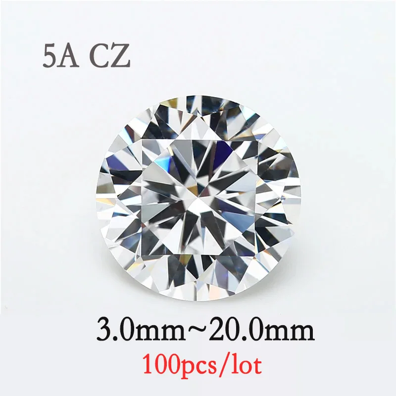 100pcs/lot 5A Quality 3.0~20mm Big Sizes CZ Loose White Cubic Zirconia Stone 4mm 5mm 6mm Round Cut CZ Synthetic Gems For Jewelry