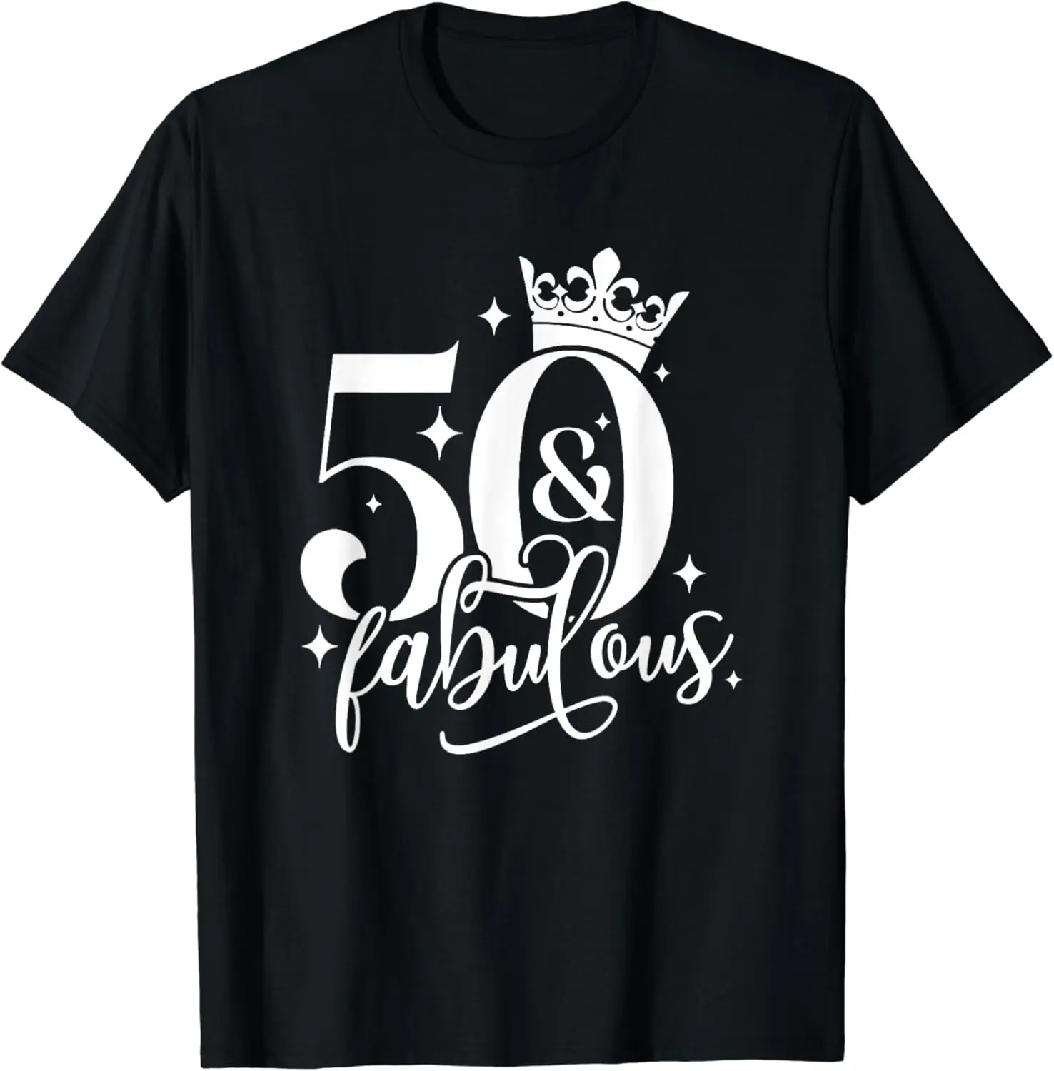 

50 And Fabulous, 50th Birthday, Birthday Queen, Birthday T-Shirt