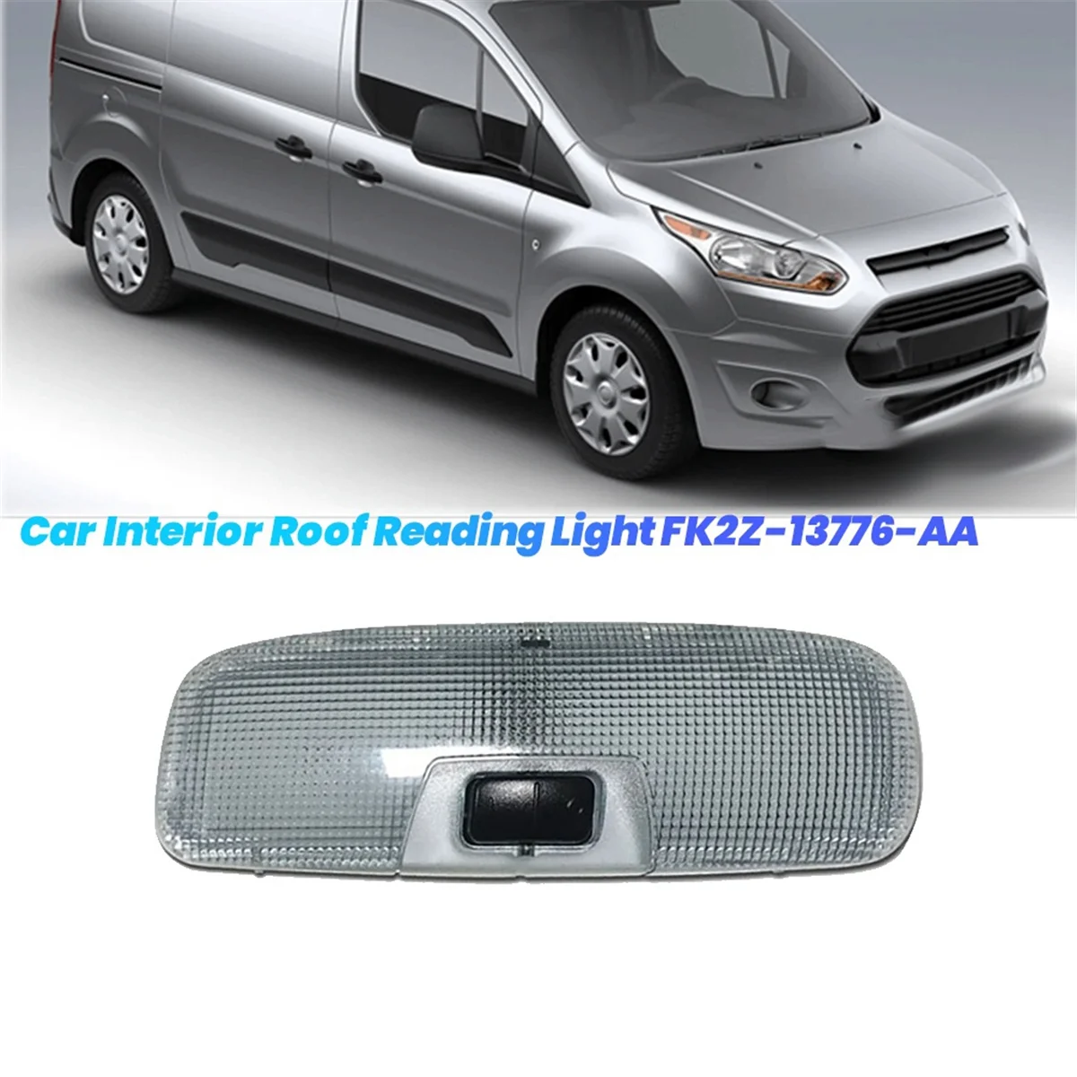 Car Interior Roof Reading Light FK2Z-13776-AA for Transit-350 2014-2023 BE8Z-13776-AA  e Lamp 8A6A13776CA