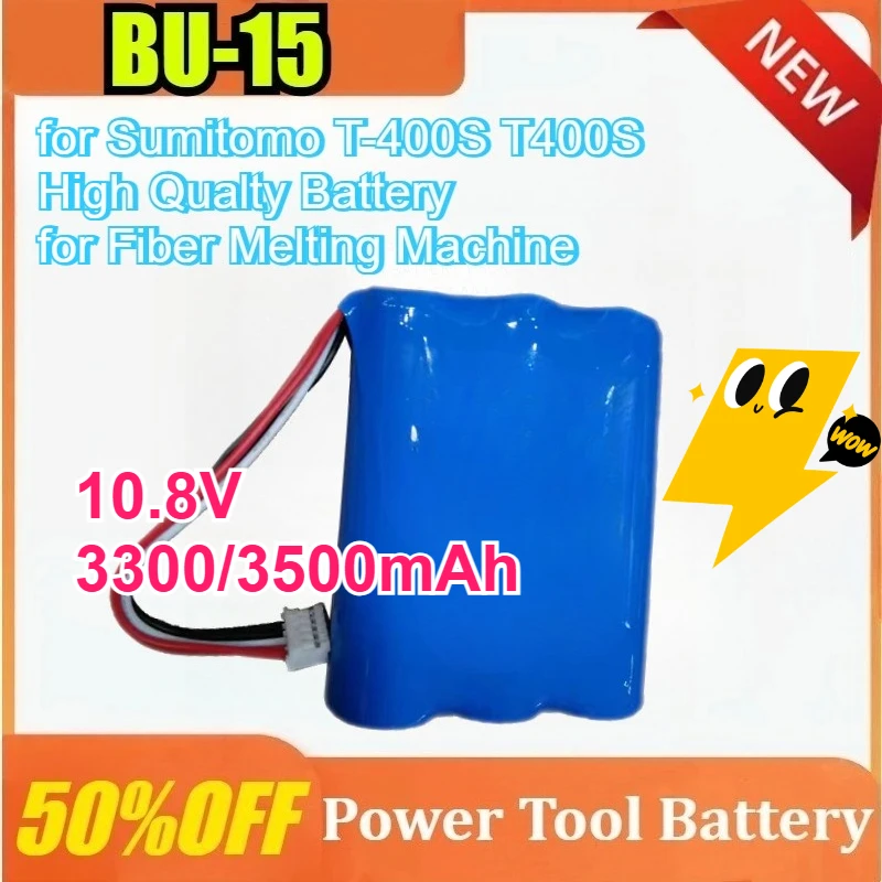 

BU-15 10.8V 3300/3500mAh Rechargeable Battery for Sumitomo T-400S T400S High Qualty Battery for Fiber Melting Machine Battery
