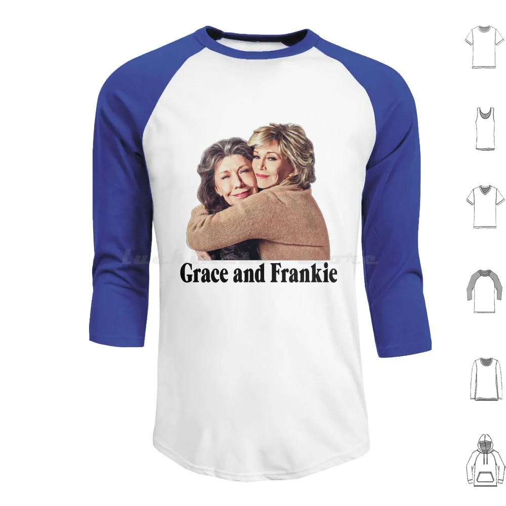 Grace And Frankie Hug 2 82 Unisex , Mens , Best Vintage , Kids Youth Handmade , Amazing Idea Hoodie cotton Long Sleeve