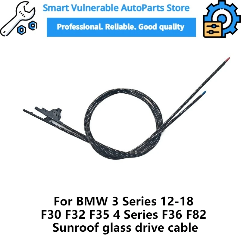 

54107300883 54107300238 Sunroof Cable For BMW 3 Series 12-18 F30 F32 F35 4 Series F36 F82 Sunroof glass drive cable