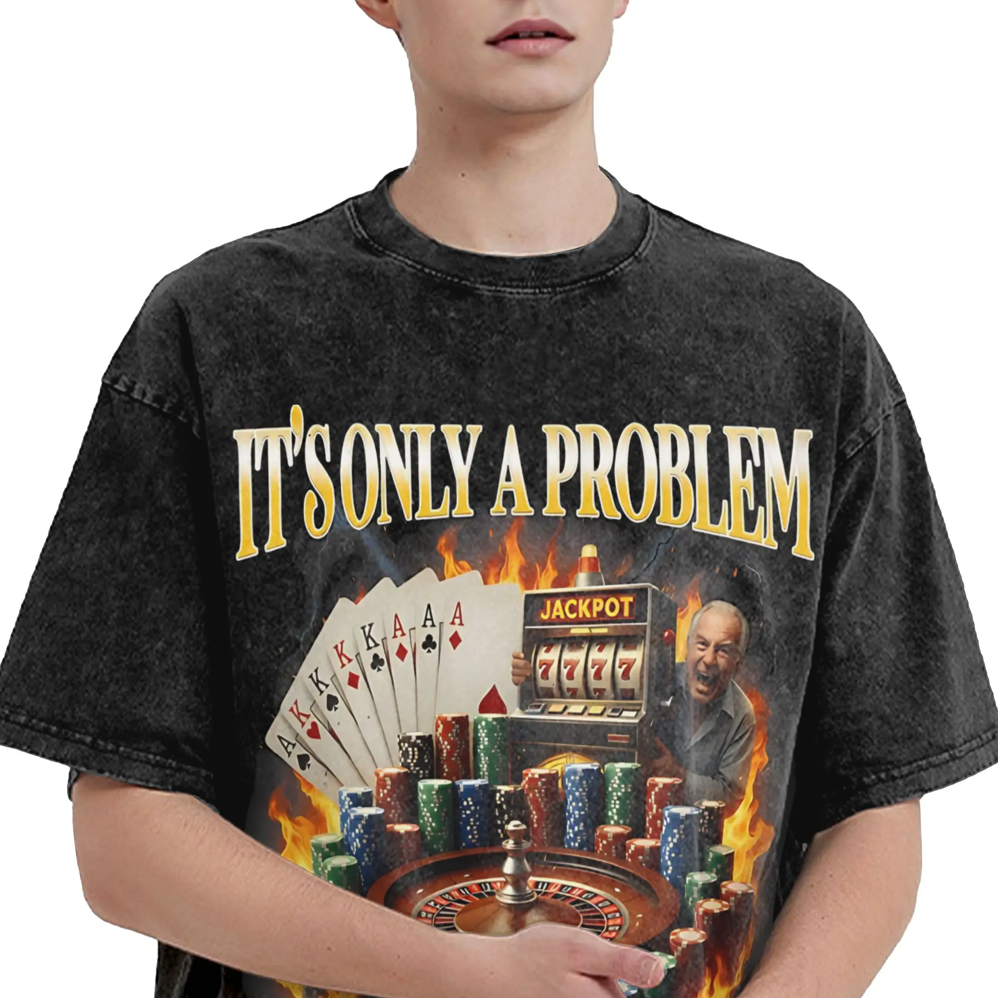 Only A Problem If You'Re Losing Funny Gambling  T Shirts Hip Hop Washed Short Sleeve T-Shirt  Retro for Men Women Streetwear