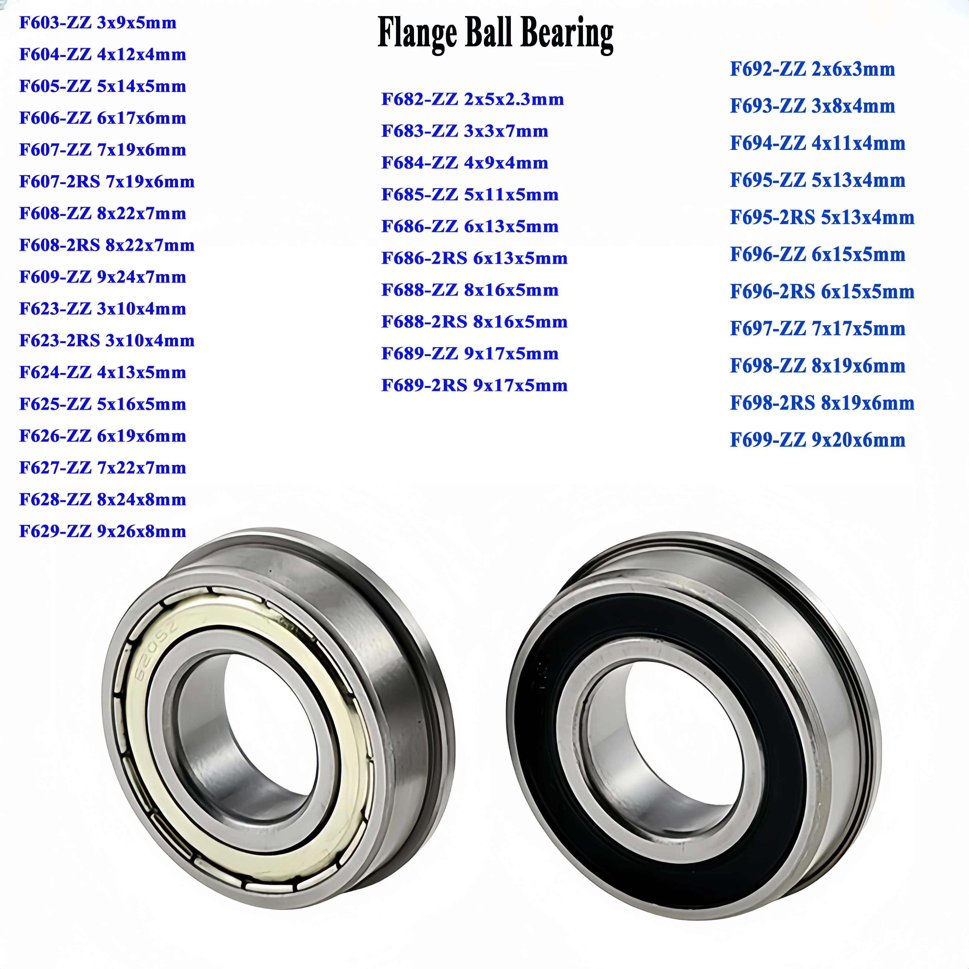 

10PC Flange Ball Bearing F604 F605 F608 F624 F625 F688 F689 F695 F696 F698 ZZ 2RS 3D Printer Deep Groove Pulley Wheel Bearings