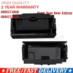 4B0857406B Black Left Right Rear Door Ashtray For Audi A6 C5 C6 S6 Avant Quattro Q7 RS6 VW Caddy 4B0857405B