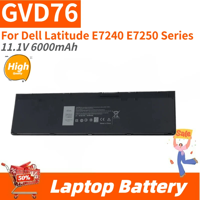 Brand New Replacement Laptop Battery 11.1V 6000mAh GVD76 For Dell Latitude E7240 E7250 Series F3G33 VFV59 WD52H