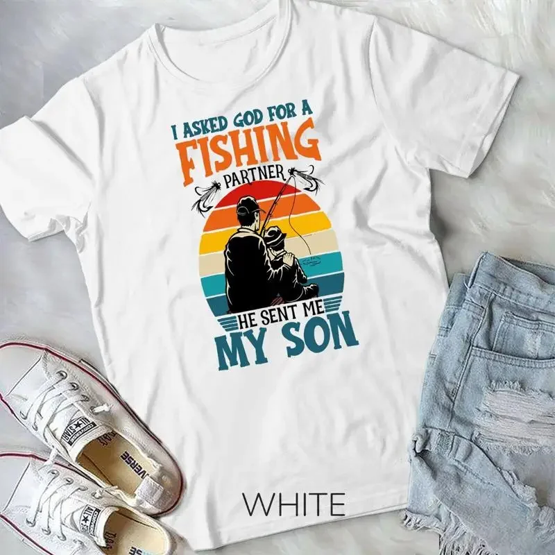 I Asked God for a Fishing Partner and He Sent Me My Son T Shirt Unisex T shirt