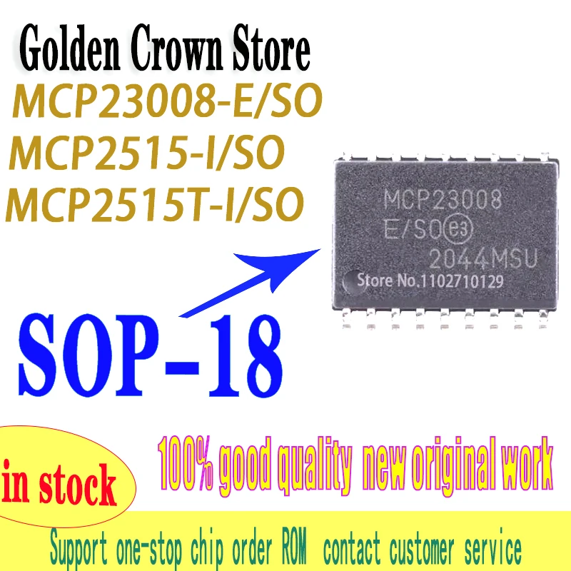 5Pcs/Lot  Chip MCP23008-E/SO MCP23008 SOP-18 MCP2515 MCP2515-I MCP2515-I/SO  MCP2515T-I/SO MCP2515T  New and Original In Stock