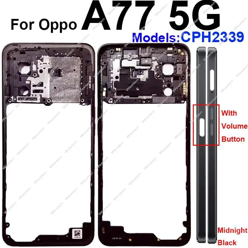 Middle Housing Holder For OPPO A77 A77S A77 4G 5G Middle Frame Housing Cover Bezel with Volume Button Graphite Paper Parts