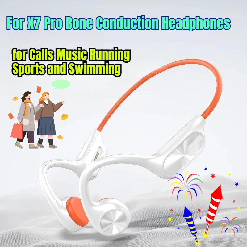 

For X7 Pro Bone Conduction Headphones with Long Battery Life for Calls Music Running Sports and Swimming