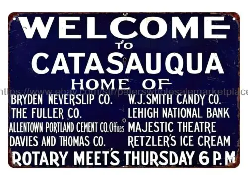 Catasauqua Pennsylvania metal tin sign reproduction wall decor living room