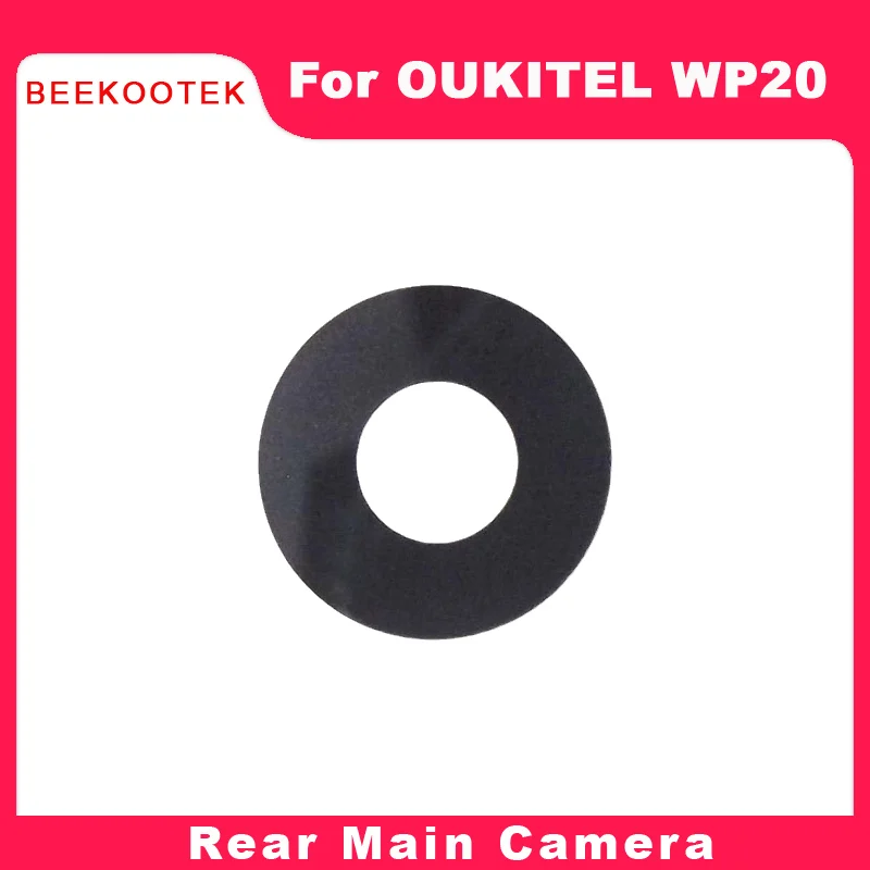 OUKITEL WP20 Back Camera Lens New Original Rear Main Camera Lens Sub Camera Lens Glass Cover Accessories For OUKITEL WP20 Pro