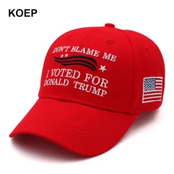 KOEP New Donald Trump 2024 Cap Baseball Caps DON'T BLAME ME I VOTED FOR Donald TRUMP Snapback Hat Embroidery Drop Shipping