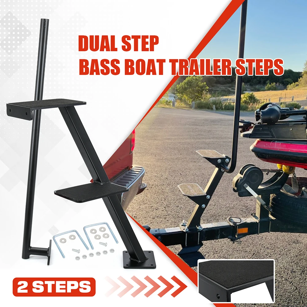 

Dual Step Bass Boat Trailer Steps (2 Steps) For Most Bass Boats & Trailers