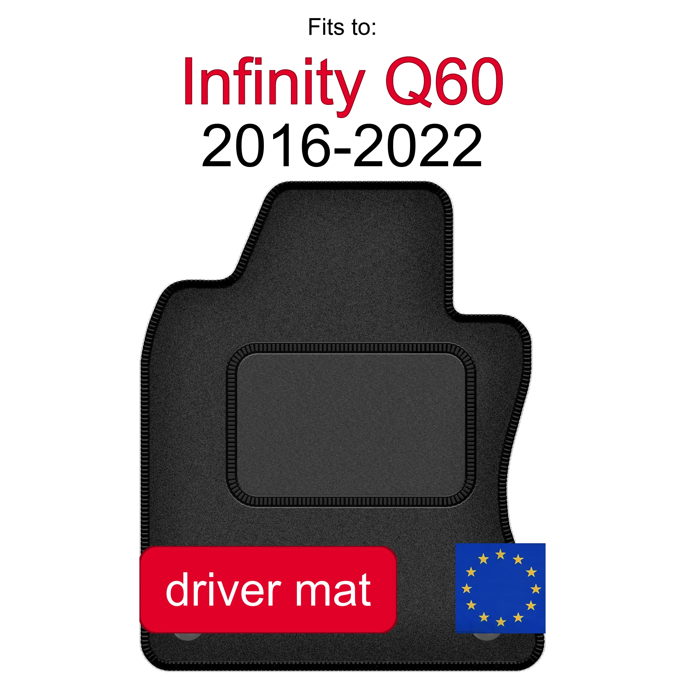 Tapis en velours pour conducteur pour Infinity Q60 Coupé (2016-2022) - Coupe Graphite (1 pièce)
