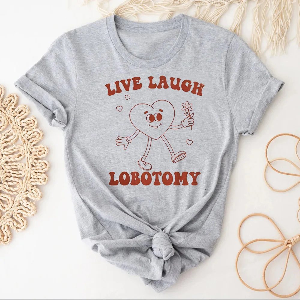 Live Laugh t-shirt girl Pastel anime korean clothes Pop Culture University tshirt 80s Grunge Gothic Breathable korean clothes