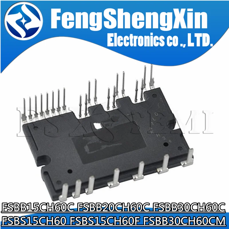 

FSBB15CH60C FSBB20CH60C FSBB30CH60C FSBS15CH60 FSBS15CH60F FSBB30CH60CM power module