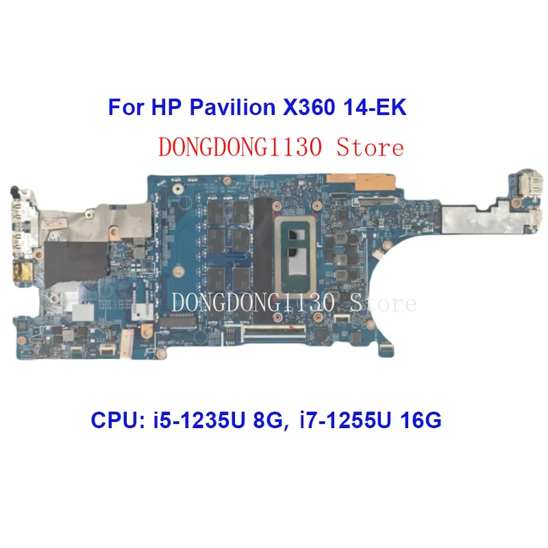 Placa base D 213224 -1 para ordenador portátil HP Pavilion X360 14-EK con procesadores i5-1235U i7 8GB 16GB RAM N41024-601 placa base para portátil