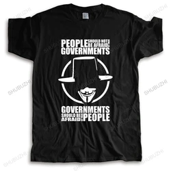 V for Vendetta - People Should Not Be Afraid of Their Governments Movie T-shirt Homme 2019 New Sleeve Harajuku Tops Band tshirts