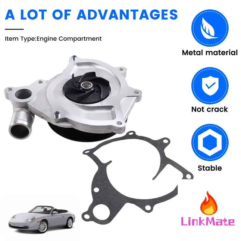 

Engine Cooling System Water Pump For Porsche 986 996 Boxster 911 Convertible 2-Door 99610601151, 99610601152, 99610601153