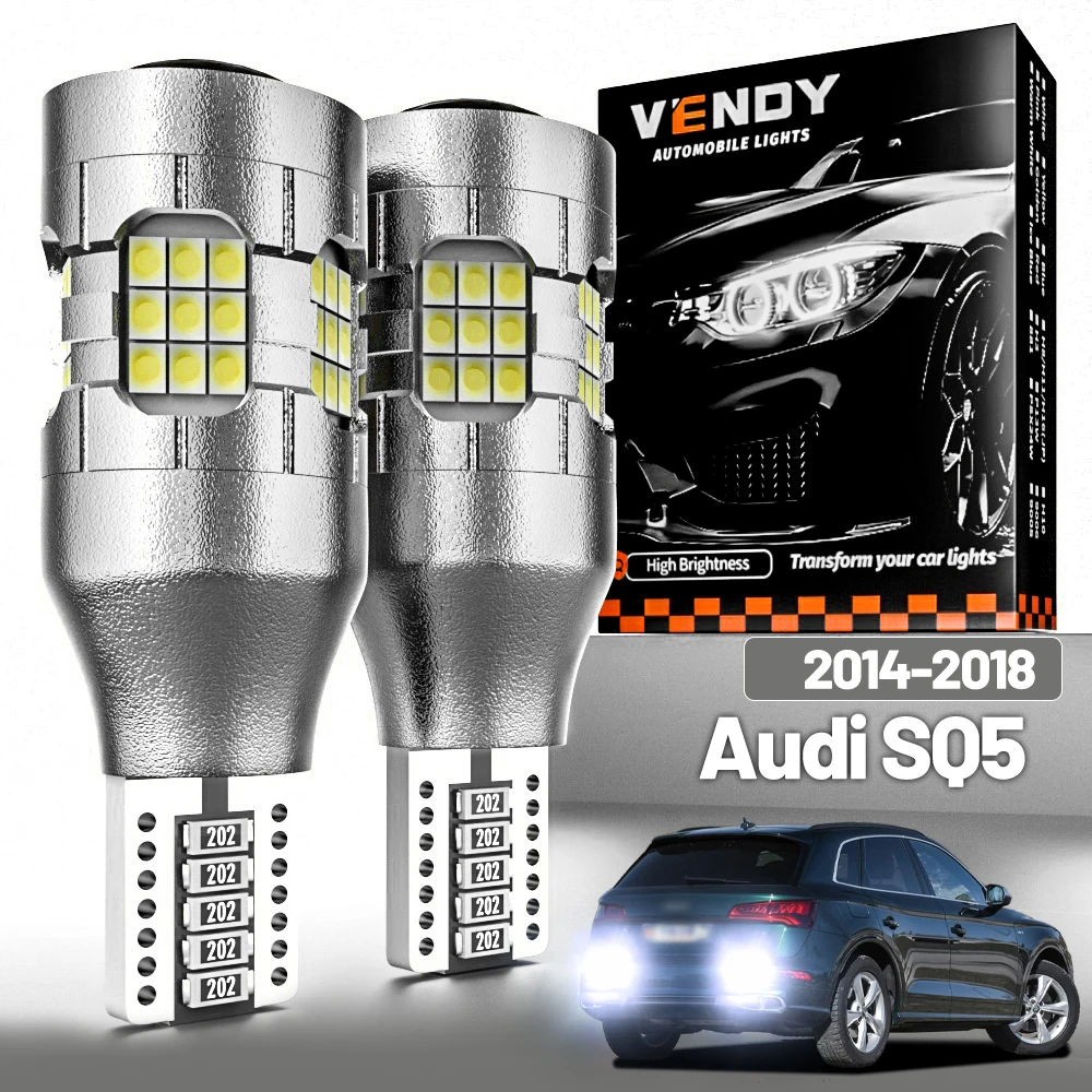 

2 шт. светодиодный фонарь заднего хода для Audi SQ5 2014-2018, резервная лампа 2015 2016 2017, аксессуары Canbus