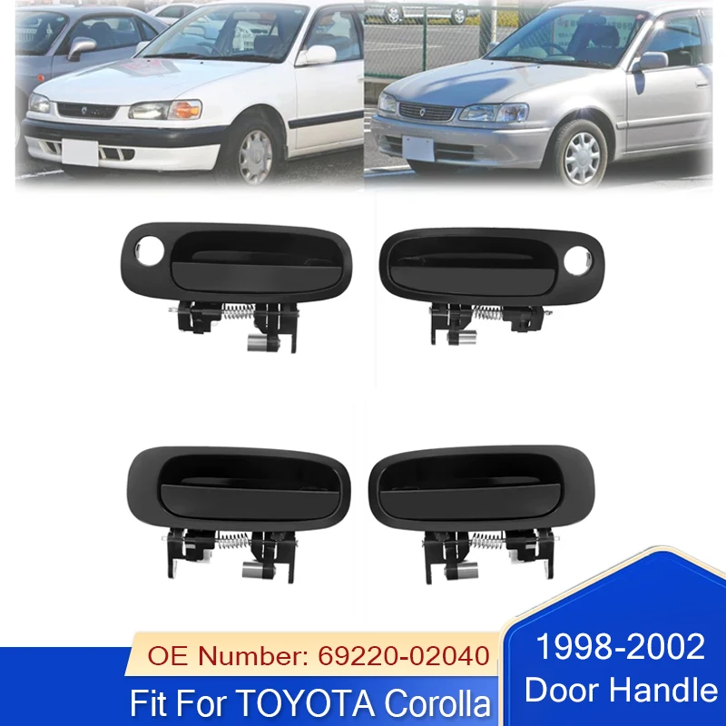 

Внешняя дверная ручка подходит для TOYOTA Corolla 1998-2002 69210-02040 69220-02040 69230-02030 69240-02030 Внешняя дверная ручка