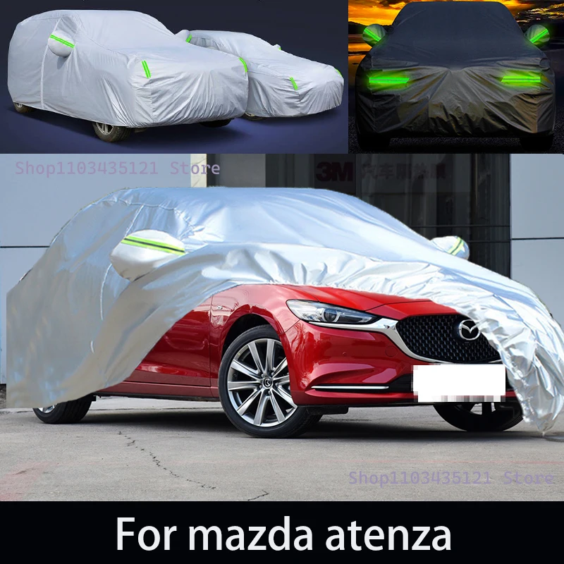 

For mazda atenza Outdoor Protection Full Car Covers Snow Cover Sunshade Waterproof Dustproof Exterior Car accessories