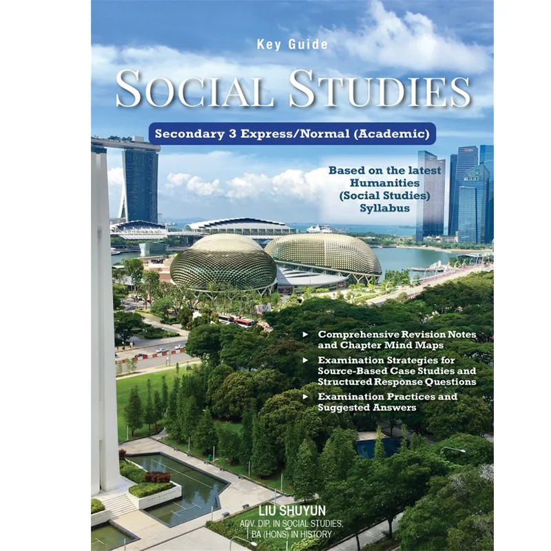 Key Guide  Social Studies Secondary 3 Express  Normal Academic Liu Shuyun Curriculum Planning And Development 9789811187865 Book