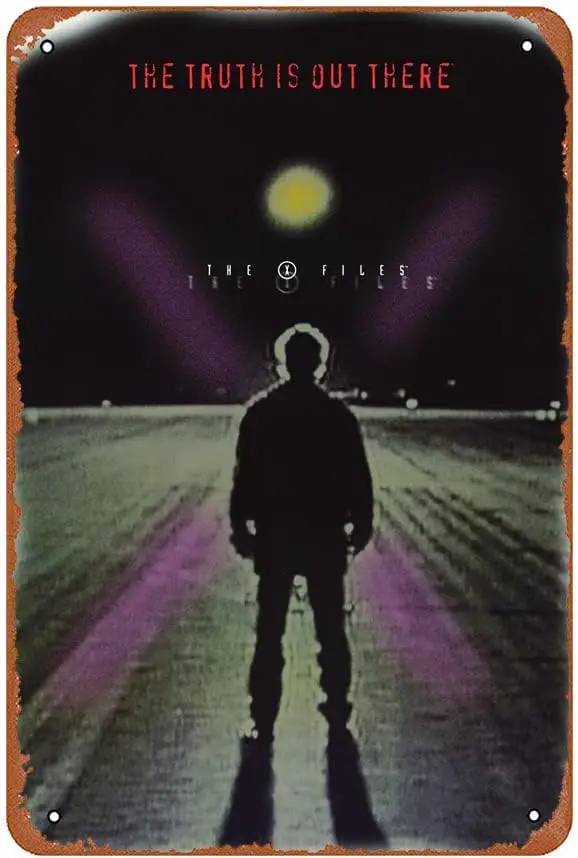 Ysirseu The X-Files - The Truth Is Out There 1995 Funny Art Metal Tin Sign 8x12 inch Bar Pub Décoration murale intérieure et extérieure Cadeau