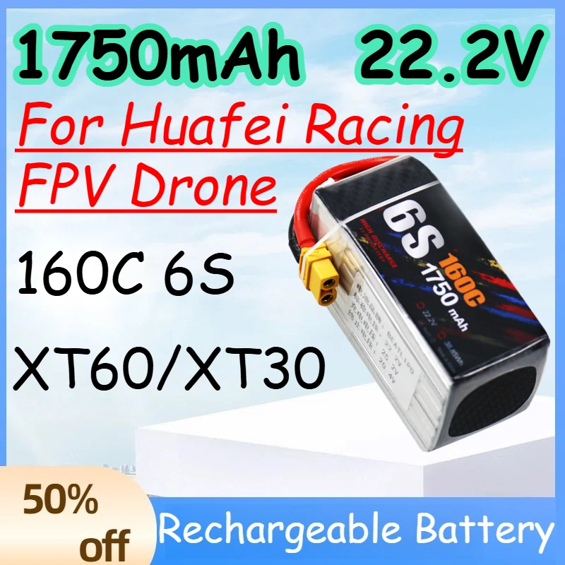 

1750mAh 6S 22.2V 160C Replace Rechargeable Lipo Battery for Huafei Racing FPV Drone Battery with XT60/XT30 Plug