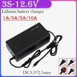 12.6V 1A 3A 5A 10A Lithium Battery Charger AC110-240V to DC For11.1V 3S 12V Power Supply Sprayer Li-ion battery pack DC5.5*2.1mm