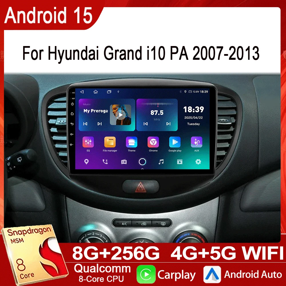 Auto Radio Für Hyundai Grand i10 PA 2007-2013 Multimedia Video Player Navigation Stereo GPS Octa Core 2 Din 360 kamera Android 15