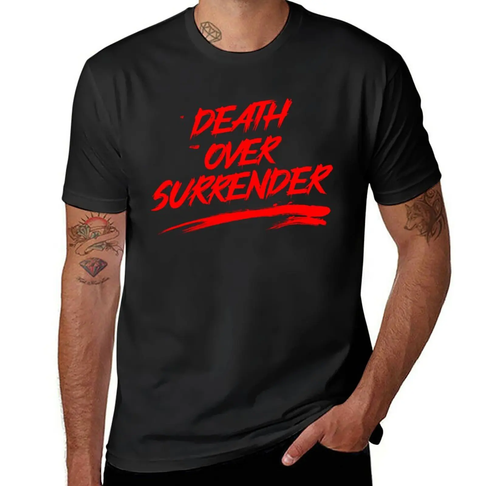 

New DEATH OVER SURRENDER T-Shirt funny t shirt cute tops custom t shirts graphics t shirt mens funny shirts