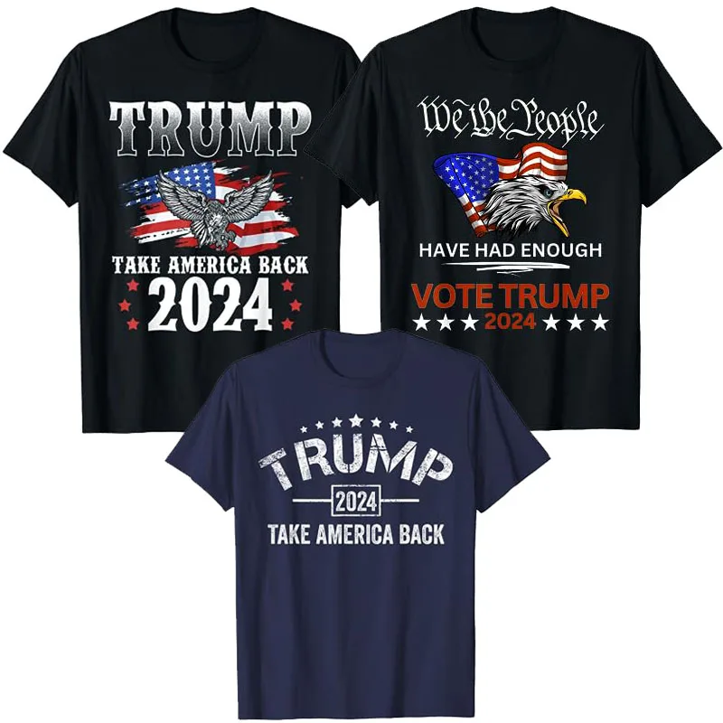 

Trump 2024 Take America Back American Flag Trump 2024 T-Shirt Pro Republican VOTE TRUMP 2024 We The People Have Had Enough Tees