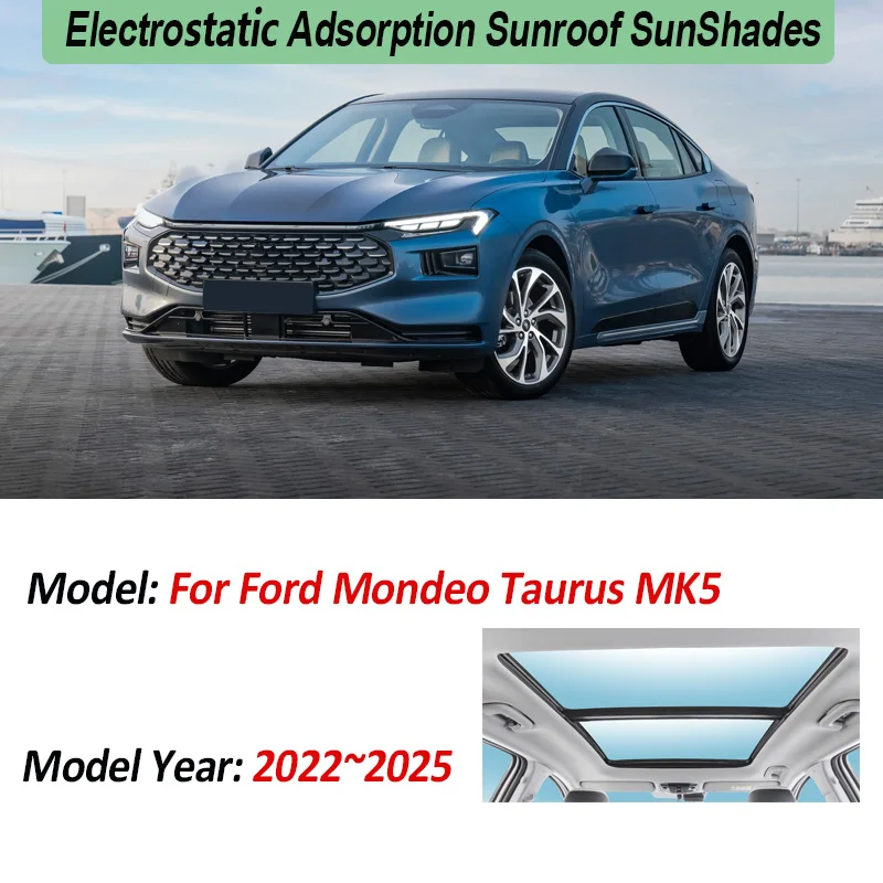 For Ford Mondeo Taurus Mk5 2025 Accessories 2022 2023 2024 Car Electrostatic Adsorption Sunshade Heat Shield Skylight Auto Parts