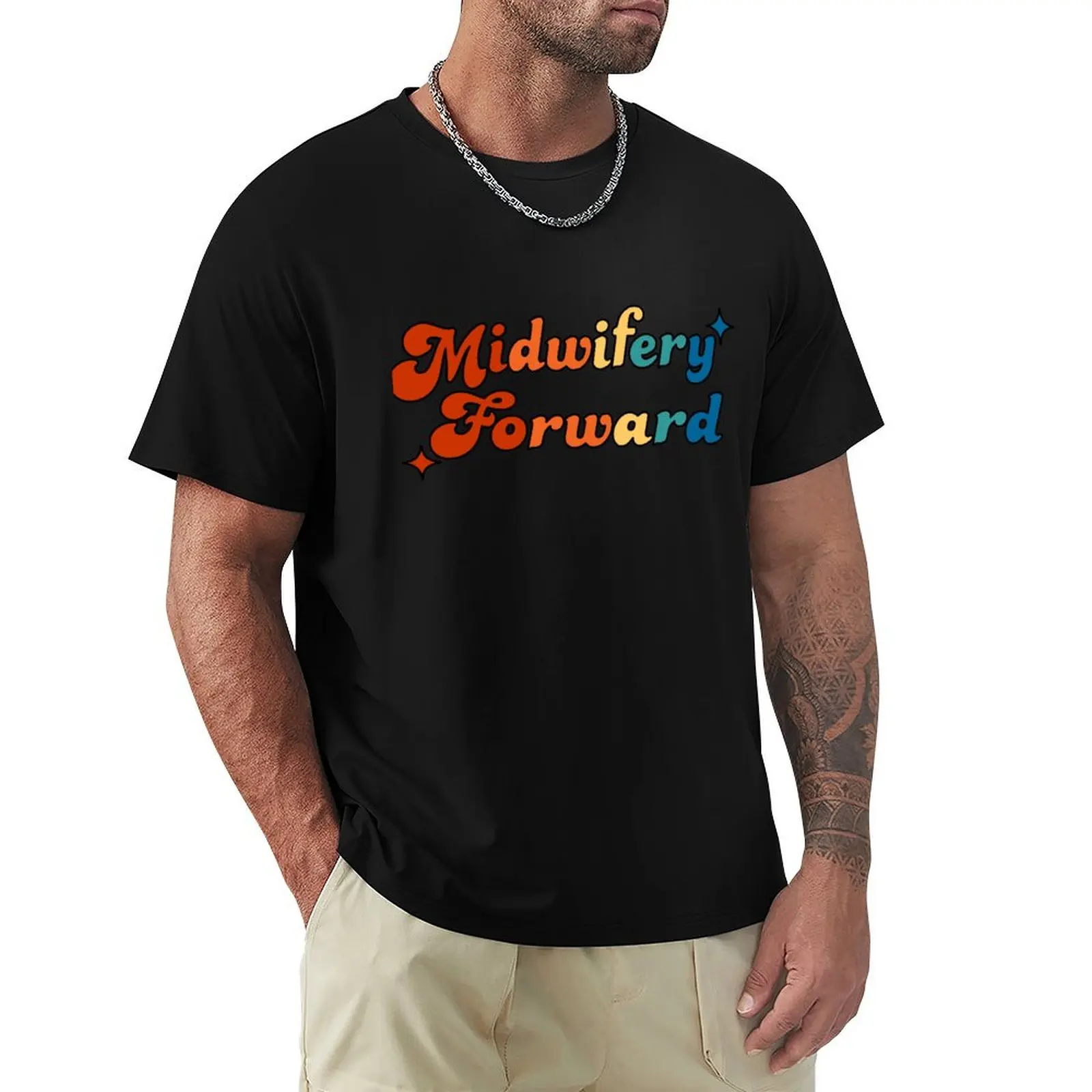 Midwifery Forward Rainbow T-Shirt man graphic t shirt T-Shirt