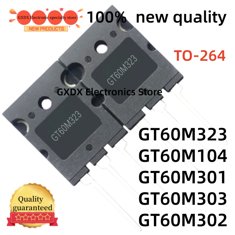 5-10-20 pcs/lot 100% new GT60M303 GT60M323 TO264 GT60M104 GT60M301 GT60M302 TO-264 IGBT Transistors