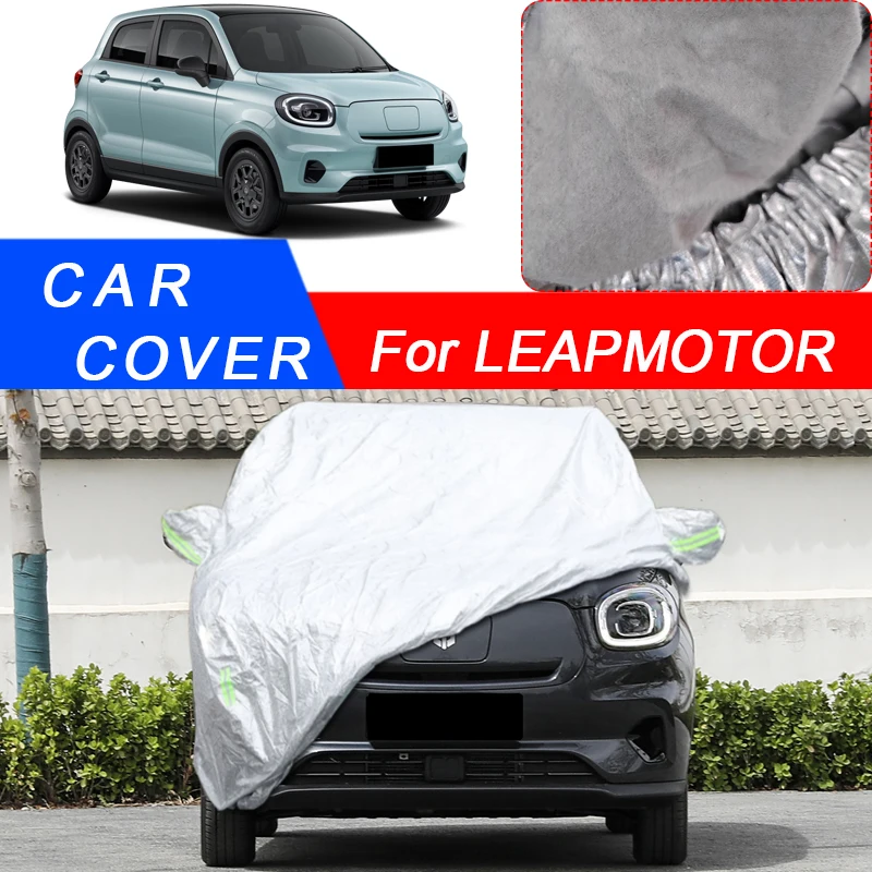 For LEAPMOTER B10 C01 C10 C11 C16 T03 2022-2025 3Layer Thicken Car Cover Anti-rain Dustproof Snow Waterproof Auto Accessory