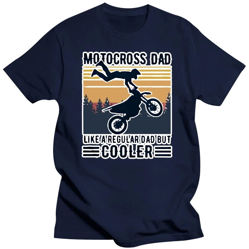 Motocross Dad Like A Regular Dad But Cooler Awesome Father_s Day T shirt