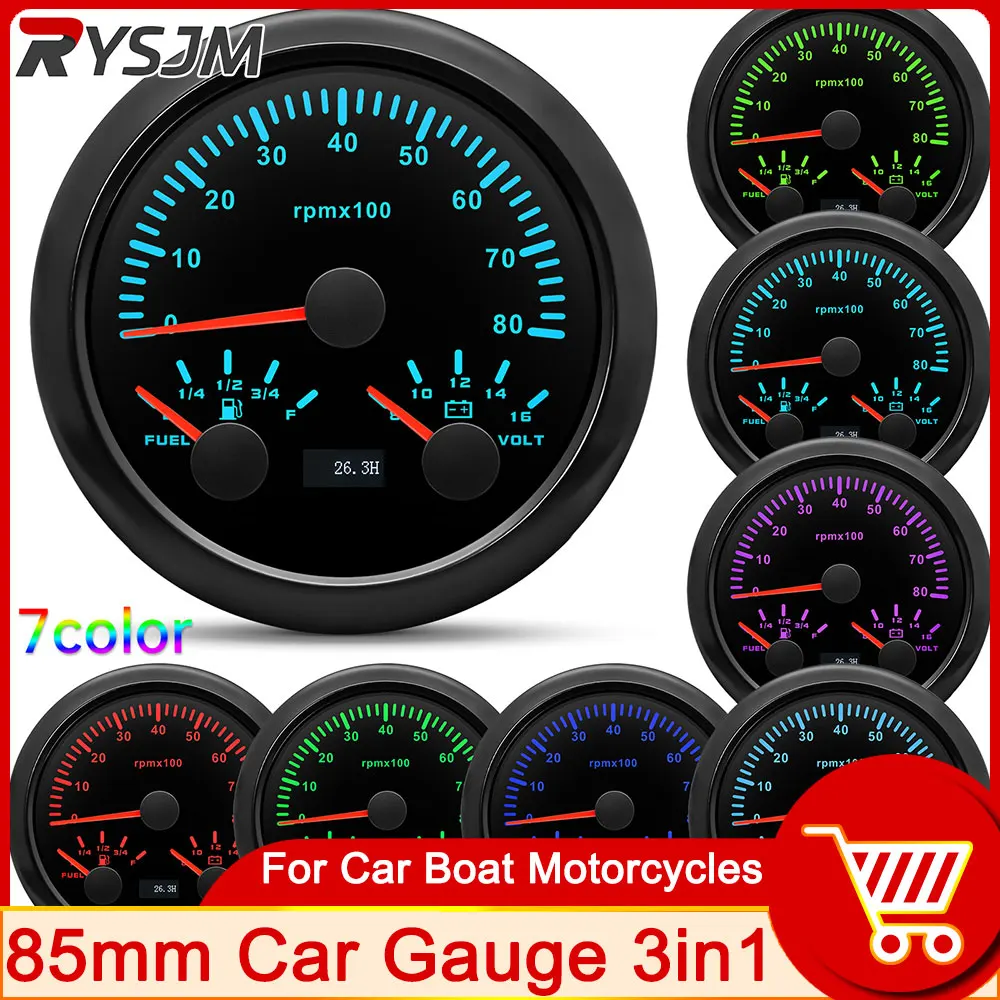 85MM Gauge 3IN1 Tachometer 7 Color Backlight 3000 - 8000 RPM Meter Voltage 12V Fuel Level Gauge For Boat Car Voltmeter