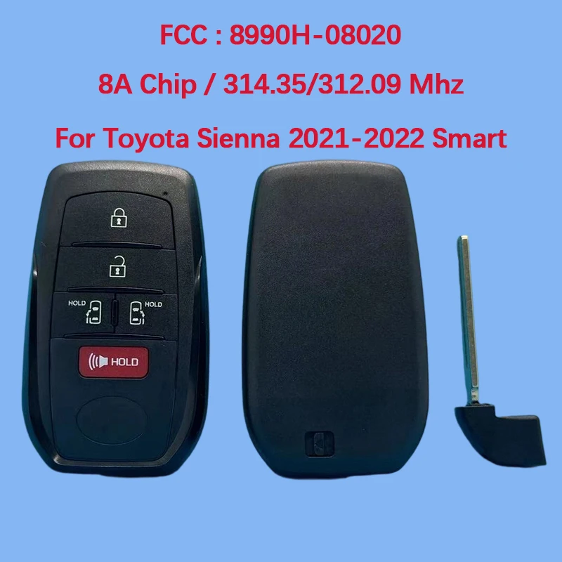 

CN007318 Послепродажный 5-кнопочный смарт-брелок 314,35/312,09 МГц FCC 8990H-08020 8A чип для Toyota Sienna 2021-2022