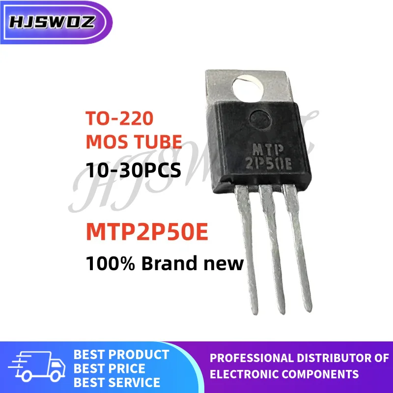 10/30PCS Brand New MTP2P50E MTP2P50 TO-220 MOS FET Field effect Transistor