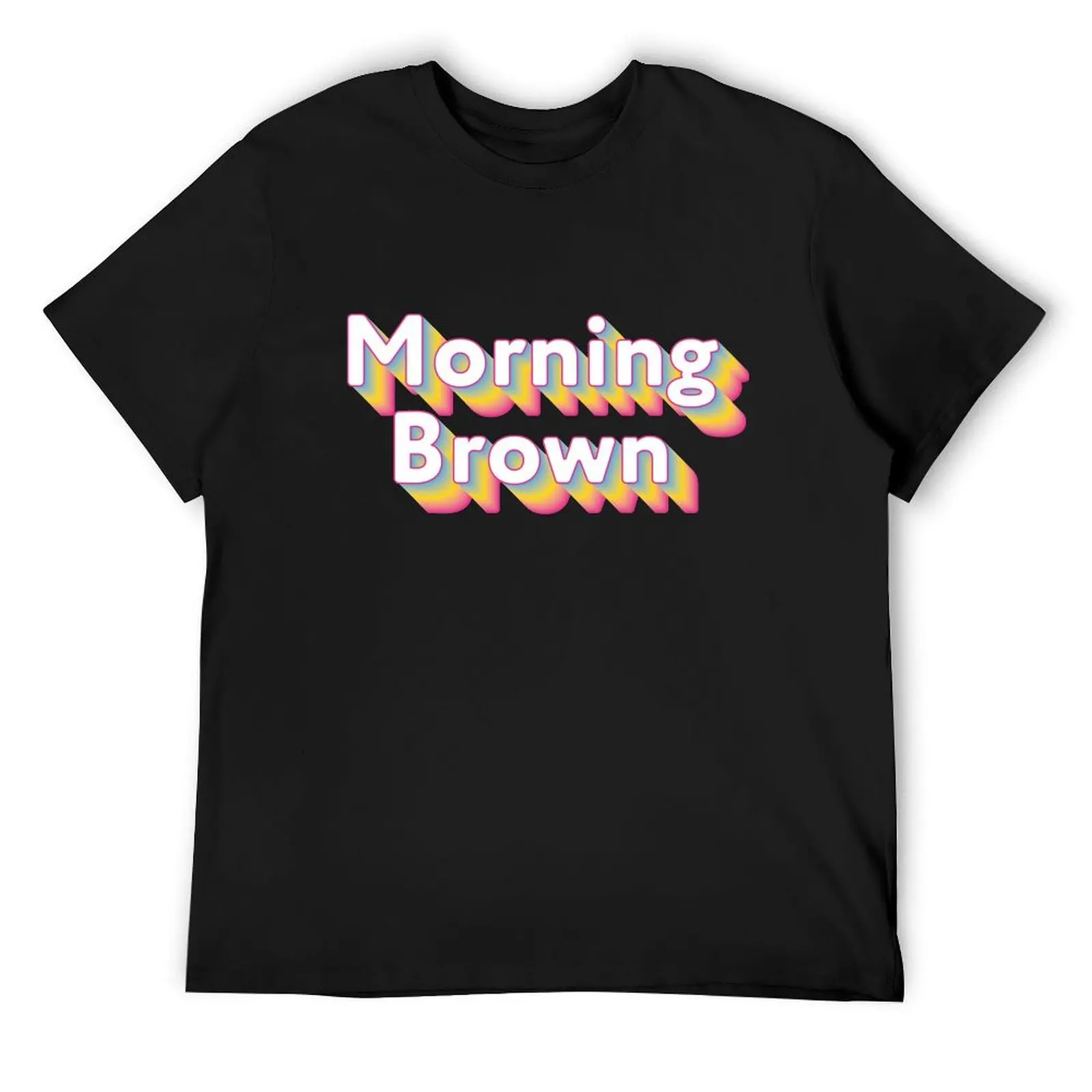 

Morning Brown Rainbow - Aunty Donna's Big Ol' House of Fun T-Shirt summer tops Funny t-shirts mens big and tall t shirts