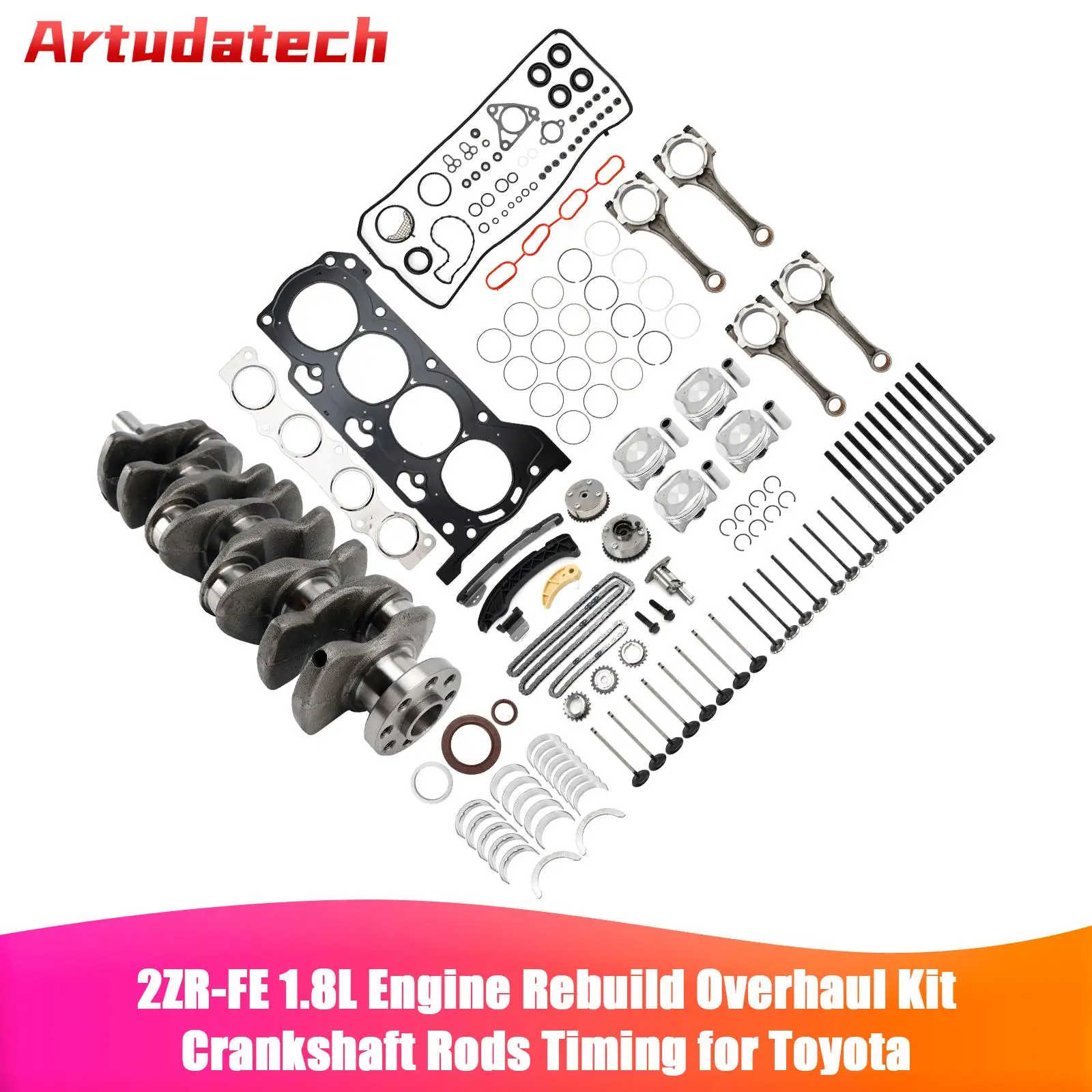 

Artudatech 2ZR-FE 1,8 л комплект для ремонта двигателя, стержни коленчатого вала, синхронизация для автомобильных аксессуаров Toyota
