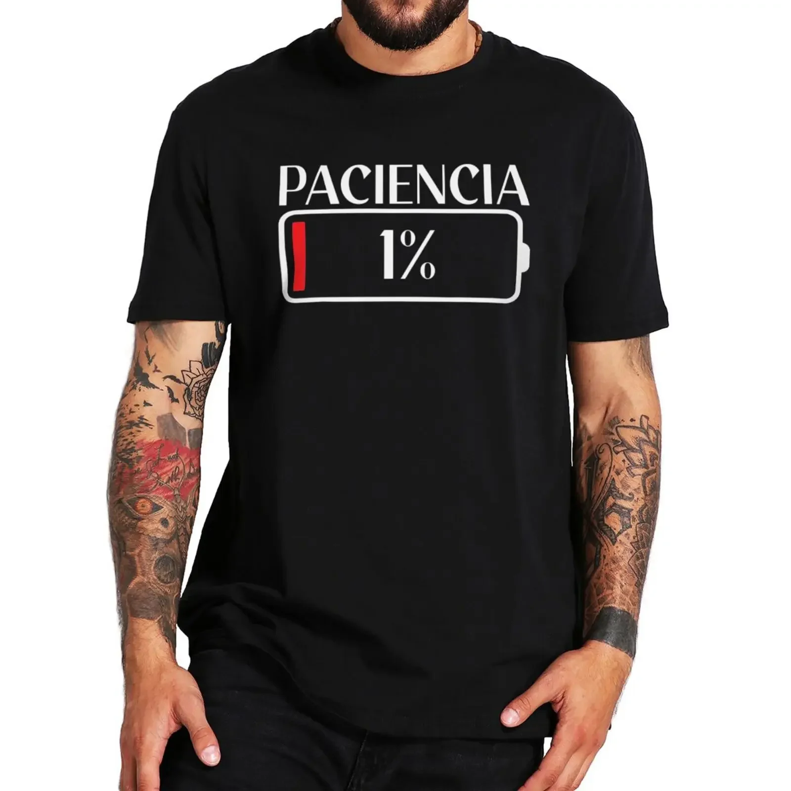 Sleeve New arrived T-shirts Patience 1% T Shirt Spanish Humor Couple Dad Birthday Gift  shirt Cotton Soft O-neck Unisex Tee Tops