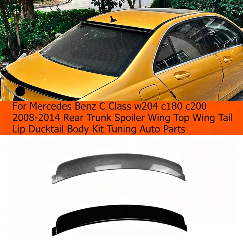 

For Mercedes Benz C Class W204 C180 C200 2008-2014 Rear Trunk Spoiler Wing Top Wing Tail Lip Ducktail Body Kit Tuning Auto Parts