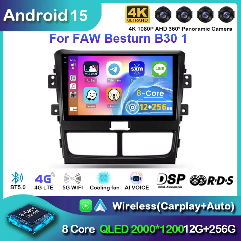 Android 15 Radio del coche para FAW Besturn B30 1 2015 2016 2017 - 2020 Carplay Auto GPS reproductor Multimedia 360 cámara de vídeo DSP estéreo